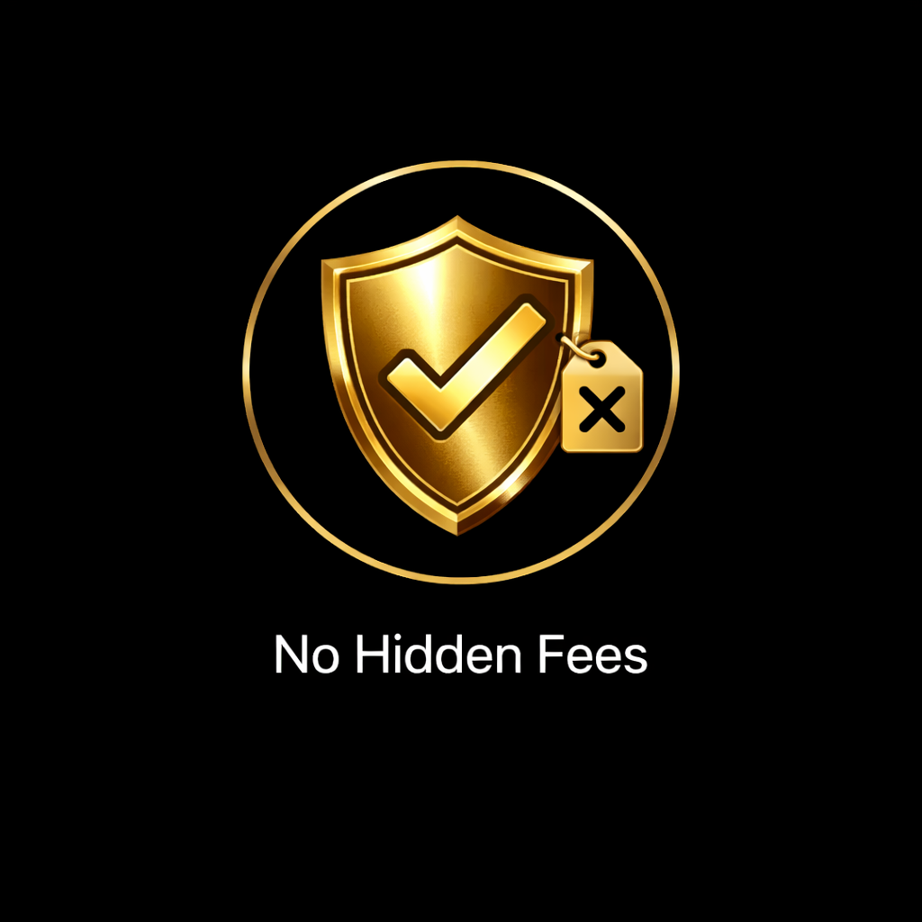 No Hidden Fees